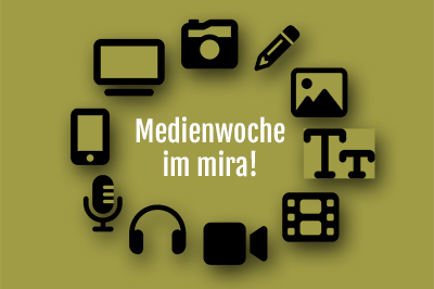 medienwoche im mira Goettingen